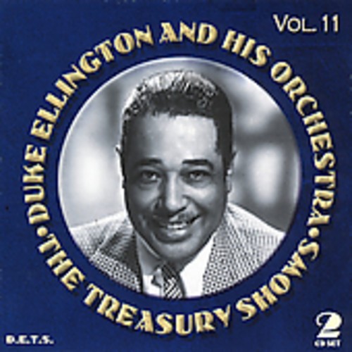 Duke Ellington And His Orchestra - The Treasury Shows, Vol. 11 in der Gruppe CD / Jazz/Blues bei Bengans Skivbutik AB (3721695)