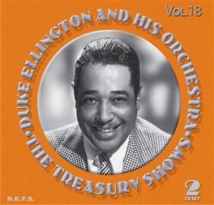 Ellington duke and his orchestra - The Treasury Shows Vol. 18 in der Gruppe CD / Jazz/Blues bei Bengans Skivbutik AB (3721701)