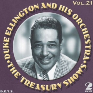 Ellington duke and his orchestra - The Treasury Shows Vol. 21 in der Gruppe CD / Jazz/Blues bei Bengans Skivbutik AB (3721704)
