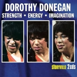 Donegan Dorothy - Strength Energy Imagination in der Gruppe CD / Jazz/Blues bei Bengans Skivbutik AB (3721738)