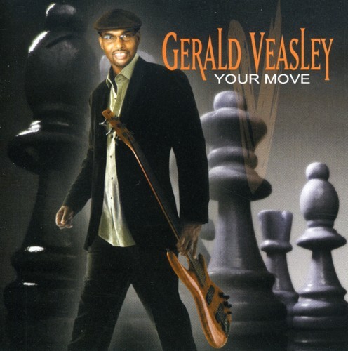 Veasley Gerald - Your Move in der Gruppe CD / Bestseller bei Bengans Skivbutik AB (3722972)