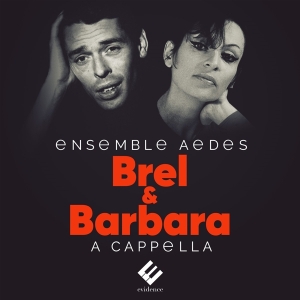 Ensemble Aedes - Jacques Brel/Barbara in der Gruppe CD bei Bengans Skivbutik AB (3723172)