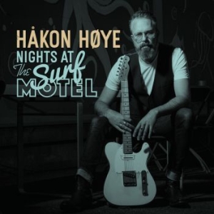 Hoye Håkon - Nights At The Surf Motel in der Gruppe CD / Jazz/Blues bei Bengans Skivbutik AB (3724363)