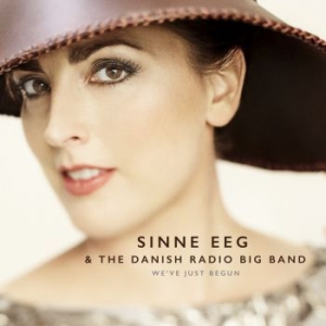 Eeg Sinne & Danish Radio Big Band - We've Just Begun in der Gruppe VINYL bei Bengans Skivbutik AB (3724795)