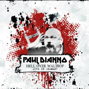 Dianno Paul - Hell Over Waltrop in der Gruppe CD / Hårdrock bei Bengans Skivbutik AB (3724826)