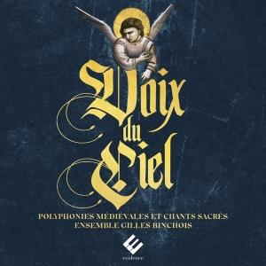Ensemble Gilles Binchois - Voix Du Ciel in der Gruppe CD bei Bengans Skivbutik AB (3725026)