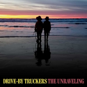 Drive-By Truckers - Unraveling in der Gruppe Minishops / Drive By Truckers bei Bengans Skivbutik AB (3725846)