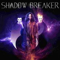 Shadow Breaker - Shadow Breaker in der Gruppe CD bei Bengans Skivbutik AB (3725852)