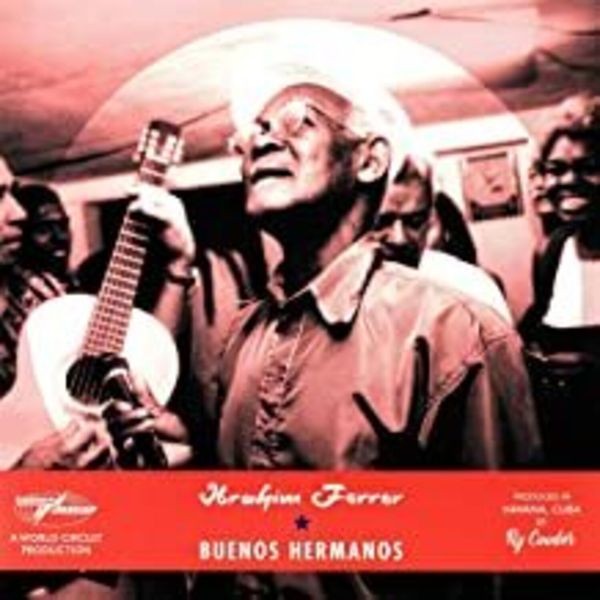 Ibrahim Ferrer - Buenos Hermanos in der Gruppe VINYL / Pop-Rock bei Bengans Skivbutik AB (3725951)
