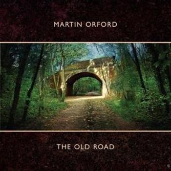 Martin Orford - Old Road in der Gruppe CD / Rock bei Bengans Skivbutik AB (3726539)
