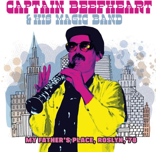 Captain Beefheart And His Magic Ban - My Father's Place '78 (Fm) in der Gruppe CD / Rock bei Bengans Skivbutik AB (3726556)