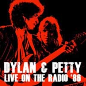 Dylan Bob & Tom Petty - Live On The Radio 1986 in der Gruppe CD / Pop-Rock bei Bengans Skivbutik AB (3726558)