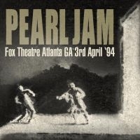Pearl Jam - Fix Theatre April 1994 (Fm) in der Gruppe CD / Pop-Rock bei Bengans Skivbutik AB (3726581)
