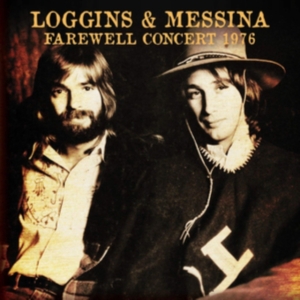Loggins & Messina - Farewell Concert 1976 in der Gruppe CD / Pop-Rock bei Bengans Skivbutik AB (3726662)