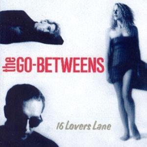 Go-Betweens - 16 Lovers Lane in der Gruppe CD / Pop-Rock bei Bengans Skivbutik AB (3726682)