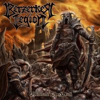 Berzerker Legion - Obliterate The Weak in der Gruppe VINYL bei Bengans Skivbutik AB (3727015)