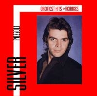 Pozzoli Silver - Greatest Hits & Remixes in der Gruppe CD / Dance-Techno,Pop-Rock bei Bengans Skivbutik AB (3727045)