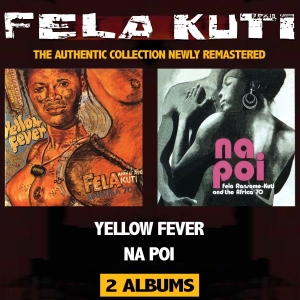 Kuti Fela - Yellow Fever/Na Poi in der Gruppe CD / Elektroniskt,Pop-Rock,World Music bei Bengans Skivbutik AB (3728269)