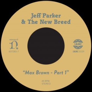 Parker Jeff - Max Brown - Aprt 1 in der Gruppe VINYL / Jazz/Blues bei Bengans Skivbutik AB (3728462)