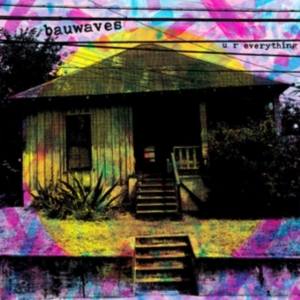 Bauwaves - U R Everything in der Gruppe VINYL / Pop-Rock bei Bengans Skivbutik AB (3728474)