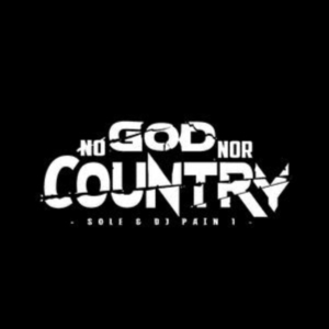 Sole And Dj Pain 1 - No God Nor Country in der Gruppe VINYL / Hip Hop-Rap,Pop-Rock bei Bengans Skivbutik AB (3728536)