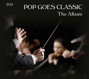 Pop Goes Classic - Album in der Gruppe CD / Pop bei Bengans Skivbutik AB (3728615)