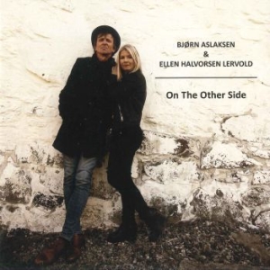 Aslaksen Björn & Ellen Halvorsen Le - On The Other Side in der Gruppe CD / Rock bei Bengans Skivbutik AB (3728626)