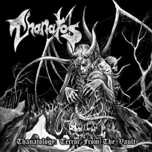 Thanatos - Thanatology - Terror From The Vault in der Gruppe VINYL / Hårdrock/ Heavy metal bei Bengans Skivbutik AB (3728938)