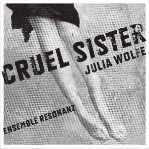 Wolfe Julia - Wolfe: Cruel Sister in der Gruppe Externt_Lager / Naxoslager bei Bengans Skivbutik AB (3728998)