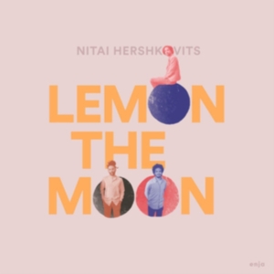 Hershkovits Nitai - Lemon The Moon (Vinyl) in der Gruppe Övrigt /  bei Bengans Skivbutik AB (3729006)