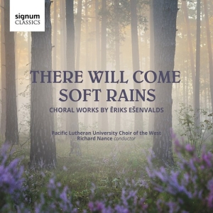 Esenvalds Eriks - There Will Come Soft Rains - Choral in der Gruppe Externt_Lager / Naxoslager bei Bengans Skivbutik AB (3729161)