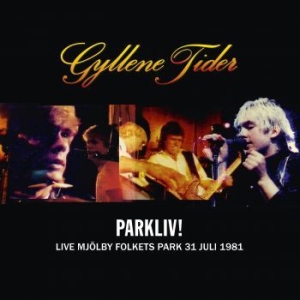 Gyllene Tider - Parkliv! Live Mjölby Folkets Park 3 in der Gruppe VINYL / Svensk Musik bei Bengans Skivbutik AB (3729172)