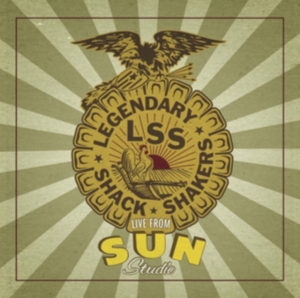 Legendary Shack Shakers - Live From Sun Studio in der Gruppe Övrigt /  bei Bengans Skivbutik AB (3729564)