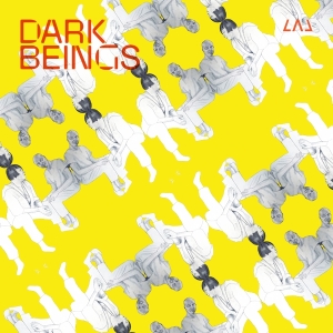 Lal - Dark Beings in der Gruppe VINYL / Dance-Techno,Elektroniskt bei Bengans Skivbutik AB (3729565)