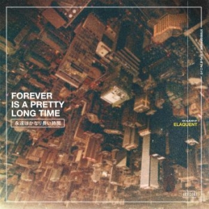 Elaquent - Forever Is A Pretty Long Time (Yell in der Gruppe VINYL / Hip Hop-Rap bei Bengans Skivbutik AB (3729594)