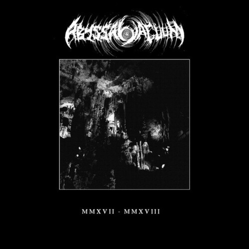 Abyssal Vacuum - Mmxvii - Mmxviii in der Gruppe VINYL / Rock bei Bengans Skivbutik AB (3729765)