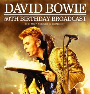 Bowie David - 50Th Birthday (Live Broadcast 1997) in der Gruppe CD bei Bengans Skivbutik AB (3729904)