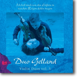 Duo Gelland - Violin Duos Vol 5 in der Gruppe Externt_Lager / Naxoslager bei Bengans Skivbutik AB (3729907)