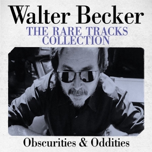 Walter Becker - Rare Tracks Collection (Live Broadc in der Gruppe CD / Pop-Rock bei Bengans Skivbutik AB (3730984)
