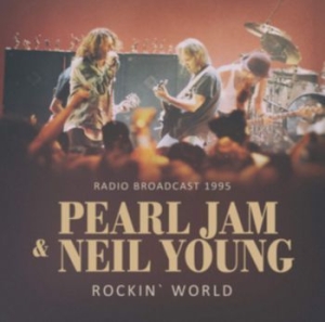 Pearl Jam & Neil Young - Rockin' World in der Gruppe CD / Rock bei Bengans Skivbutik AB (3731223)