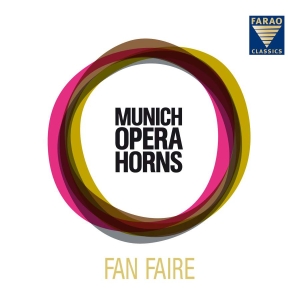 Various - Munich Opera Horns: Fan Faire in der Gruppe Externt_Lager / Naxoslager bei Bengans Skivbutik AB (3731598)