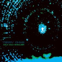 Ohms Terry - Cold Cold Shoulder in der Gruppe CD / Pop-Rock bei Bengans Skivbutik AB (3732066)