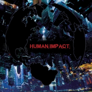 Human Impact - Human Impact in der Gruppe CD / Pop-Rock bei Bengans Skivbutik AB (3732072)