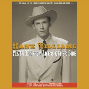 Hank Williams - Pictures From Life's Other Sid in der Gruppe UNSERE TIPPS / Musikboxen bei Bengans Skivbutik AB (3732179)