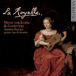 Various - La Royalle: Music For Kings & Court in der Gruppe CD / Klassiskt bei Bengans Skivbutik AB (3732293)