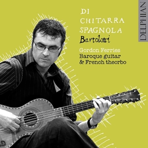 Bartolotti Angelo Michele - Bartolotti: Di Chitarra Spagnola in der Gruppe CD bei Bengans Skivbutik AB (3732465)