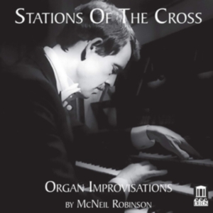 Robinson Mcneil Rorem Ned - Stations Of The Cross - Organ Impro in der Gruppe Externt_Lager / Naxoslager bei Bengans Skivbutik AB (3733818)