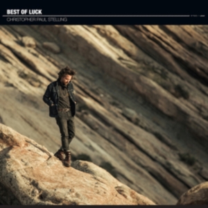 Christopher Paul Stelling - Best Of Luck in der Gruppe CD / Pop-Rock bei Bengans Skivbutik AB (3733999)