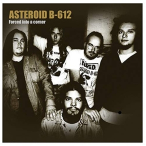 Asteroid B-612 - Forced Into A Corner in der Gruppe VINYL / Pop-Rock bei Bengans Skivbutik AB (3734007)