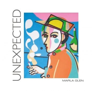 Marla Glen - Unexpected (Vinyl) in der Gruppe VINYL bei Bengans Skivbutik AB (3734010)